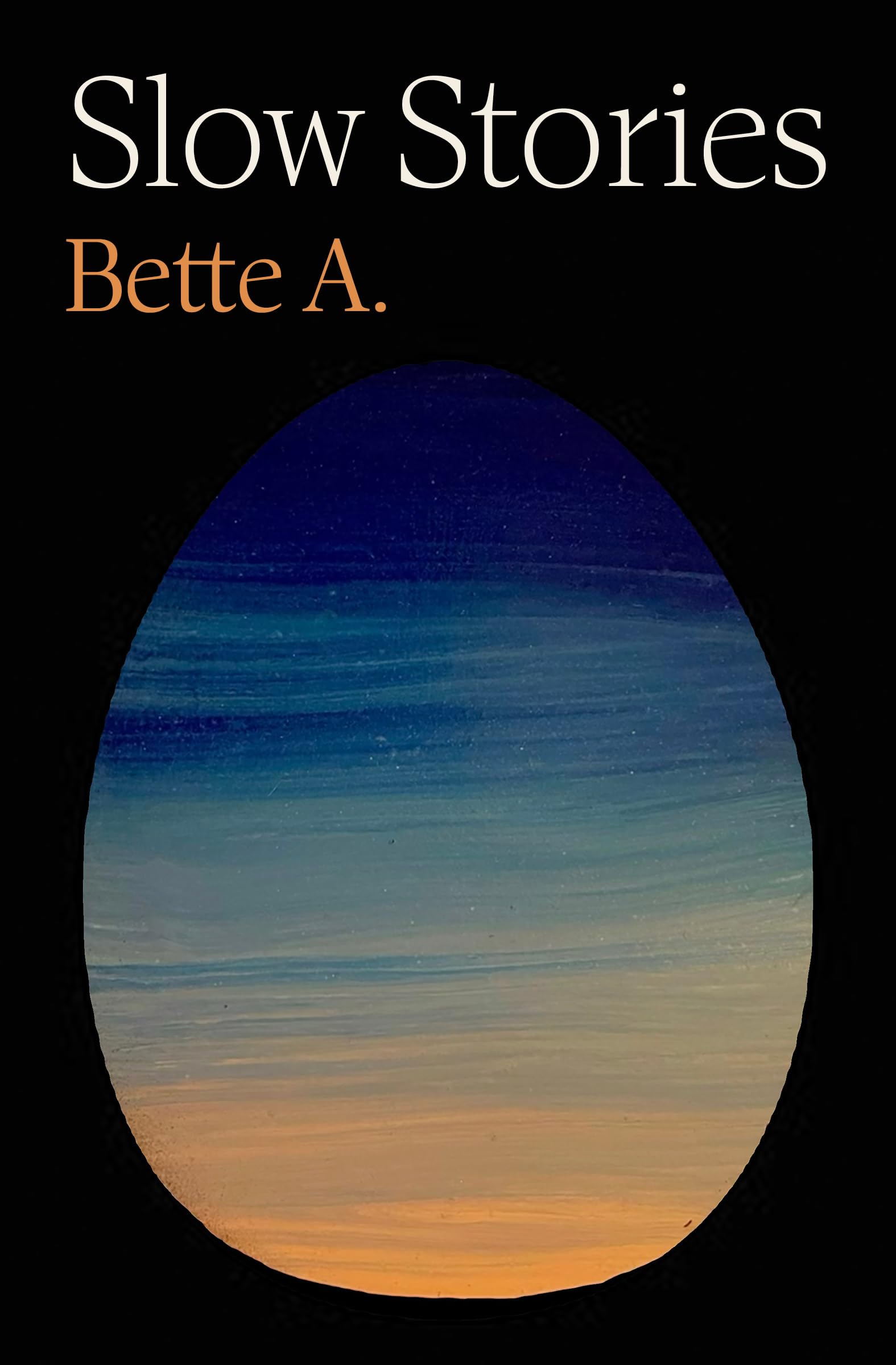 Version 100 – To Speak Online Black cover with cream 'Slow Stories' and orange 'Bette A.' above a partial blue planet shape at the bottom.