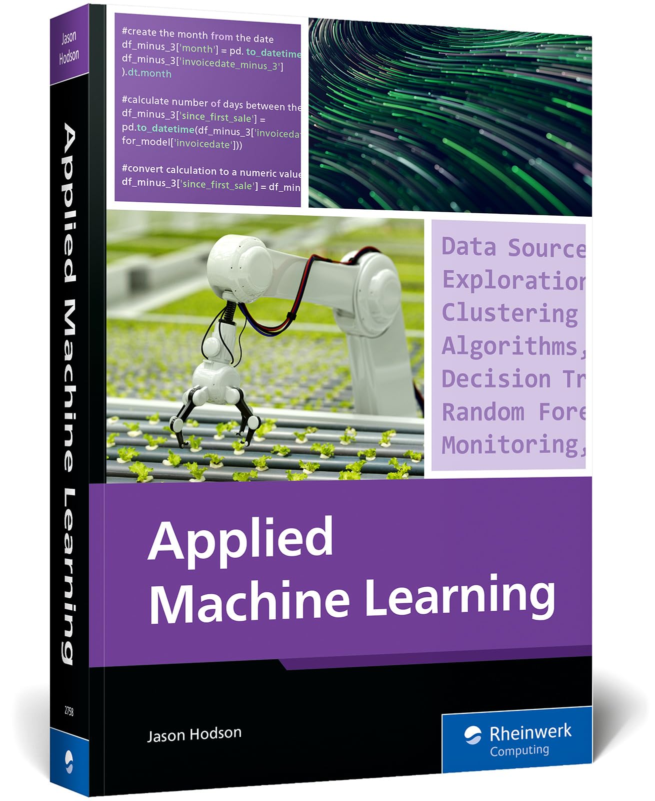 Version 100 – To Speak Online Book cover titled Applied Machine Learning featuring a white robotic arm, code blocks, and data-theme panels on a purple-accented collage (author Jason Hodson).