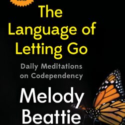 Version 100 – To Speak Online Book cover for The Language of Letting Go by Melody Beattie with a butterfly on the right; features a black background, yellow title text, orange badge stating over 3 million copies sold, and a silver ribbon reading Revised and Updated.