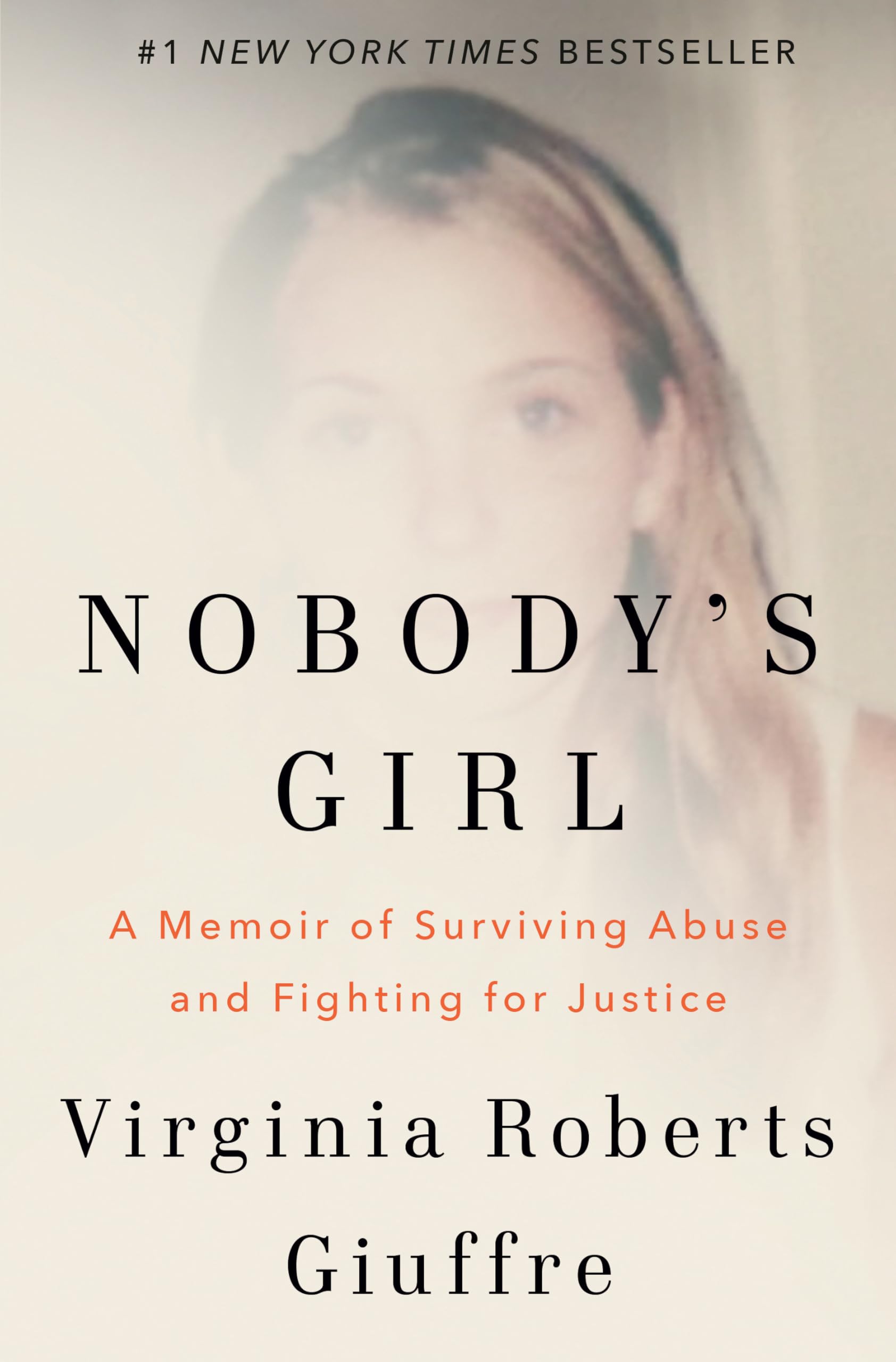 71SZ84Sy1lLjpg – To Speak Online Book cover for Nobody's Girl: A Memoir of Surviving Abuse and Fighting for Justice by Virginia Roberts Giuffre, with '#1 New York Times Bestseller' noted at the top.