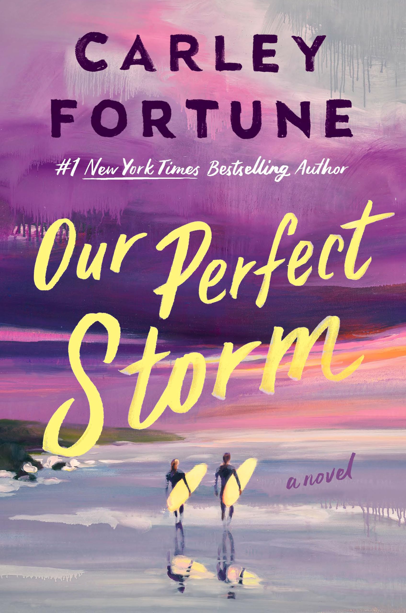 Version 100 – To Speak Online Book cover for 'Our Perfect Storm' by Carley Fortune, with surfers carrying yellow boards against a pastel purple-pink sunset beach scene.