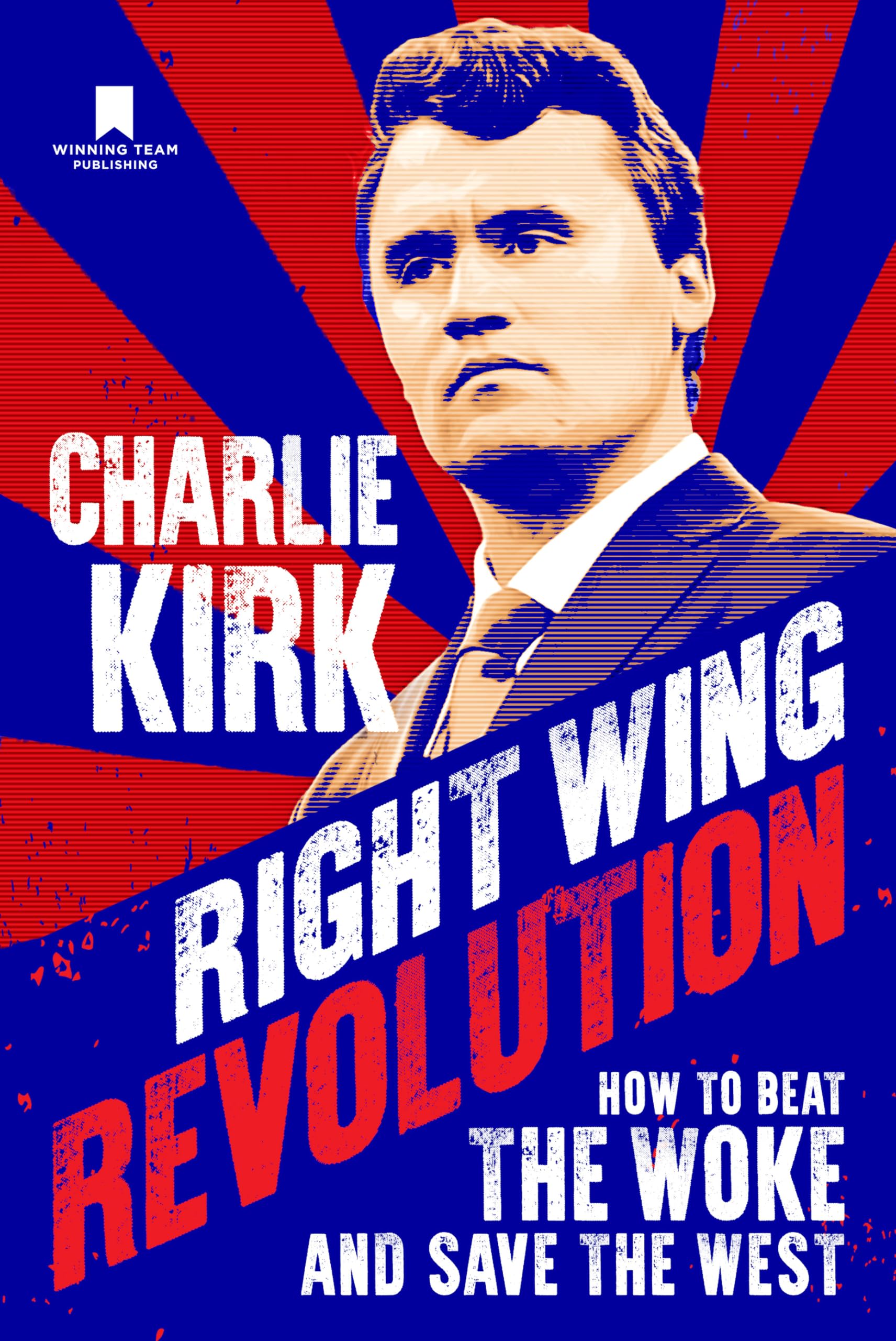 Version 100 – To Speak Online Bold political poster featuring a stylized portrait of Charlie Kirk in red and blue with large white text: 'CHARLIE KIRK' and 'REVOLUTION' and subtitle about beating the woke movement.