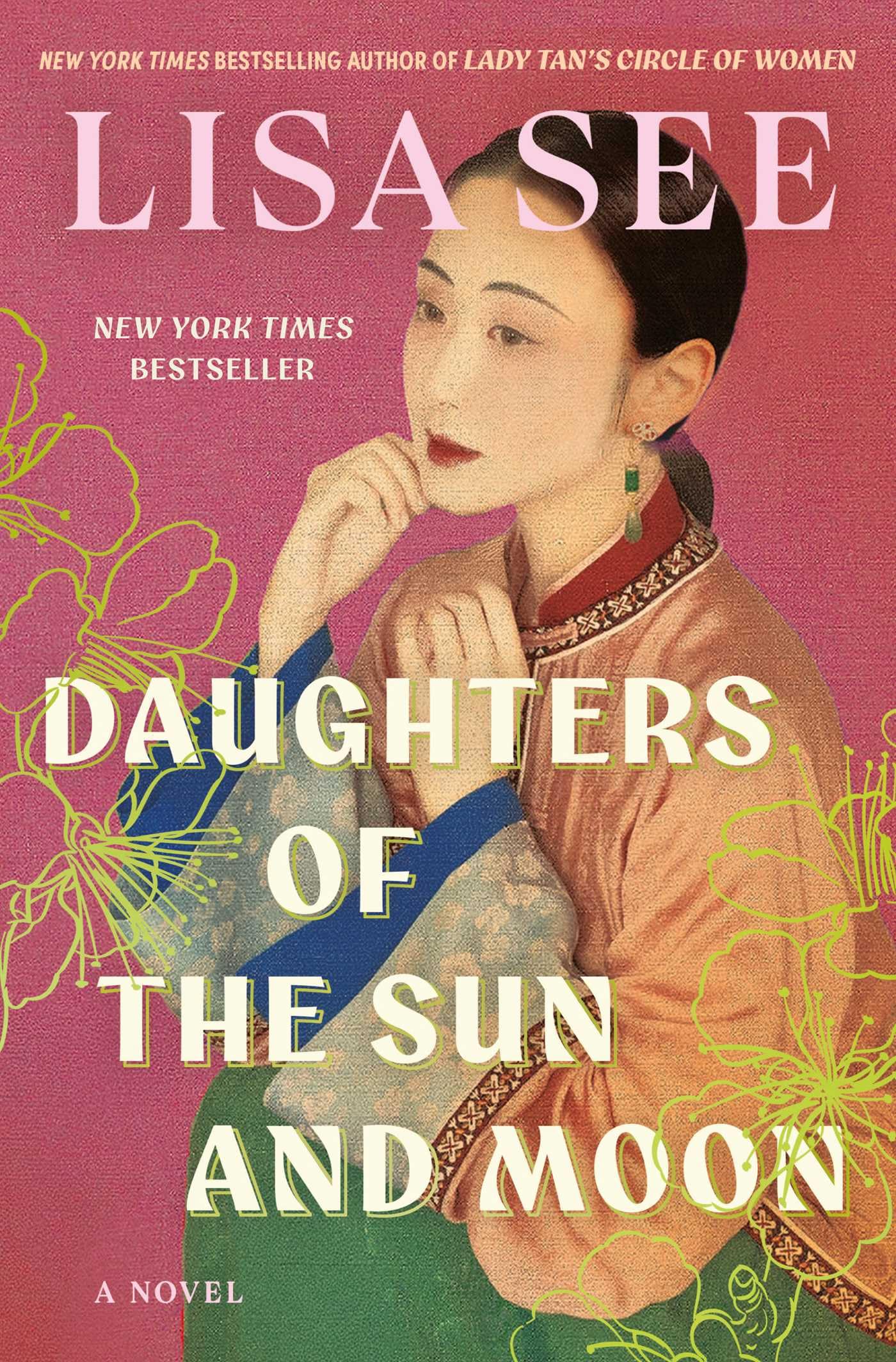 Version 100 – To Speak Online Book cover for Daughters of the Sun and Moon by Lisa See, featuring a woman in traditional attire on a pink background with yellow floral outlines.